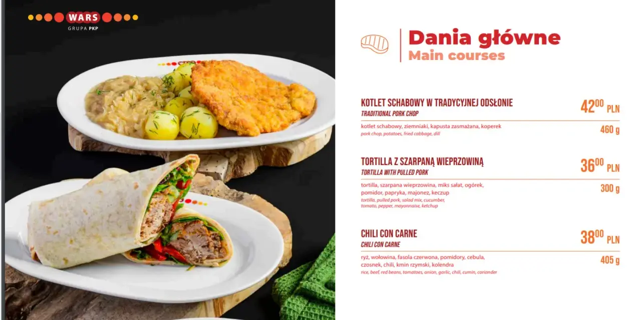 Wars: kotlet schabowy 42 zł, tortilla z szarpaną wieprzowiną 36 zł, chili con carne 38 zł.