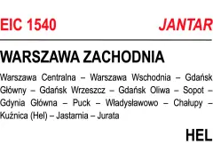 Oznaczenia pociągów PKP: EIC 1540 JANTAR, trasa Warszawa Zachodnia - Hel przez Gdańsk i Władysławowo.