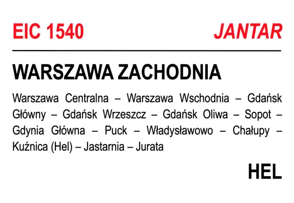 Oznaczenia pociągów PKP: EIC 1540 JANTAR, trasa Warszawa Zachodnia - Hel przez Gdańsk i Władysławowo.